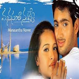 Manasantha Nuvve Songs