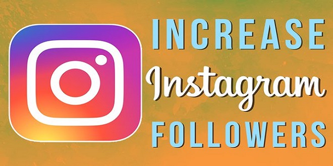 How can we increase the number of Instagram followers